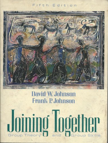 Imagen de archivo de Joining Together: Group Theory and Group Skills a la venta por WorldofBooks