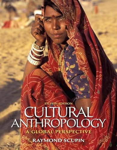 Imagen de archivo de Cultural Anthropology: A Global Perspective (8th Edition) a la venta por Goodwill Books