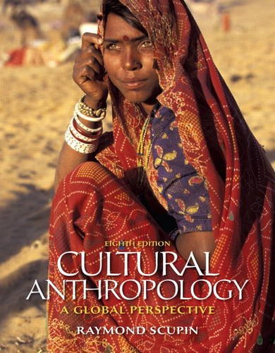 Stock image for Cultural Anthropology: A Global Perspective (8th Edition) for sale by Goodwill Books