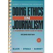 Stock image for Doing Ethics in Journalism: A Handbook With Case Studies for sale by Gardner's Used Books, Inc.