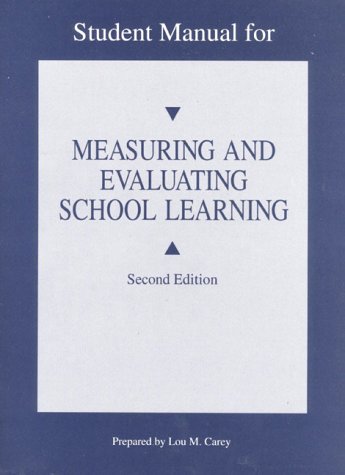 Stock image for Measuring and Evaluating School Learning: Student Manual for sale by The Media Foundation