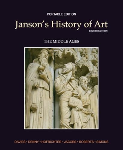 Imagen de archivo de Janson's History of Art Portable Edition Book 2: The Middle Ages (8th Edition) a la venta por Books Unplugged