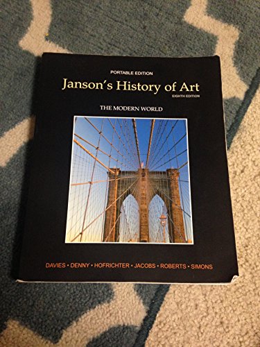 Stock image for Janson's History of Art: The Modern World (Portable Edition, Book 4), 8th Edition for sale by SecondSale
