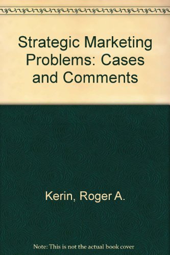 Imagen de archivo de Strategic Marketing Problems: Cases and Comments a la venta por The Book Spot