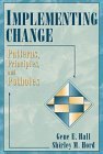 Stock image for Implementing Change : Patterns, Principles, and Potholes for sale by Better World Books: West