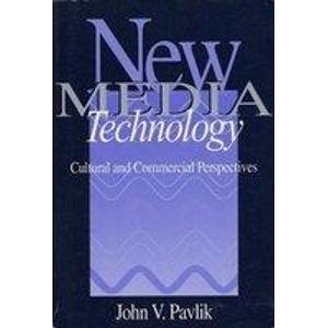 9780205162482: New Media Technology: Cultural and Commercial Perspectives
