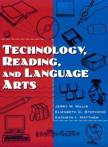 Beispielbild fr Technology, Reading and Lanaguage Arts zum Verkauf von Better World Books: West