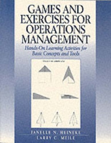 9780205162901: Games Exercises Production Ops Mgmt: Hands-on Learning Activities for Basic Concepts and Tools (Prentice Hall series in decision sciences)