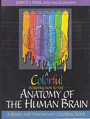 Beispielbild fr A Colorful Introduction to the Anatomy of the Human Brain: A Brain and Psychology Coloring Book zum Verkauf von Your Online Bookstore