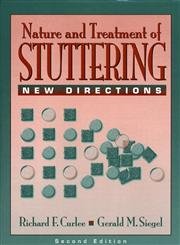 Beispielbild fr The Nature and Treatment of Stuttering : New Directions zum Verkauf von Better World Books