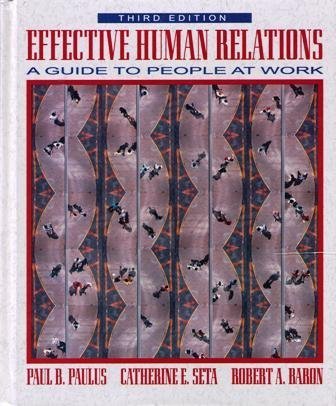 Imagen de archivo de Effective Human Relations: A Guide to People at Work a la venta por SecondSale