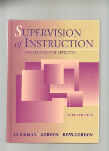 Beispielbild fr Supervision of Instruction: A Developmental Approach zum Verkauf von HPB-Red