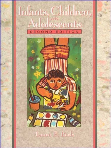 Beispielbild fr Infants, Children and Adolescents (2nd Edition) zum Verkauf von SecondSale
