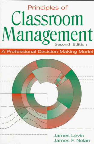 Imagen de archivo de Principles of Classroom Management: A Professional Decision-Making Model a la venta por Wonder Book