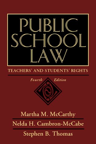 Beispielbild fr Public School Law: Teachers' and Students' Rights (4th Edition) zum Verkauf von SecondSale