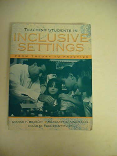 Beispielbild fr Teaching Students in Inclusive Settings: From Theory to Practice zum Verkauf von Wonder Book