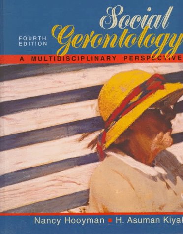 9780205167760: Social Gerontology: A Multidisciplinary Perspective
