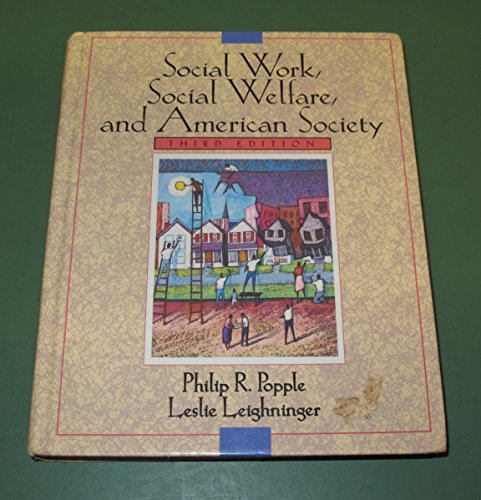 9780205167999: Social Work, Social Welfare, and American Society