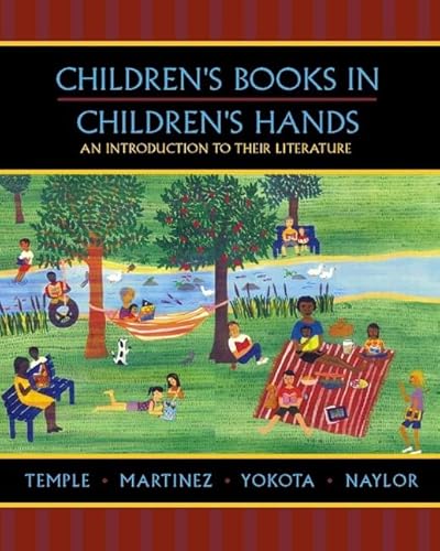 Stock image for Children's Books in Children's Hands: An Introduction to Their Litrature for sale by HPB-Red