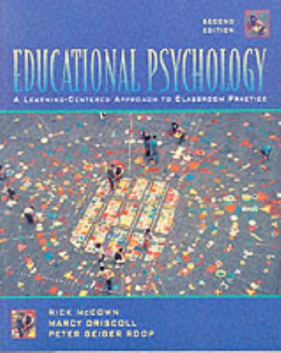 Imagen de archivo de Educational Psychology: A Learning-Centered Approach to Classroom Practice a la venta por Wonder Book