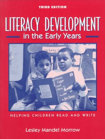 Stock image for Literacy Development in the Early Years for sale by Better World Books