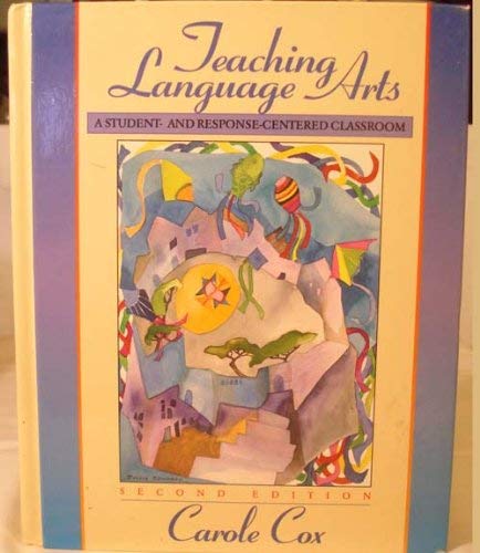 Imagen de archivo de Teaching Language Arts: A Student- And Response-Centered Classroom a la venta por HPB-Red