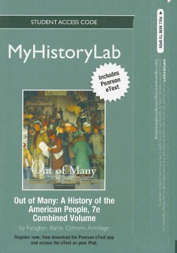 Imagen de archivo de NEW MyHistoryLab with Pearson eText -- Standalone Access Card -- for Out of Many (7th Edition) (Myhistorylab (Access Codes)) a la venta por redgorillabooks