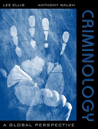 9780205187089: Criminology: A Global Perspective