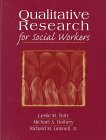 Beispielbild fr Qualitative Research and the Social Worker zum Verkauf von Better World Books