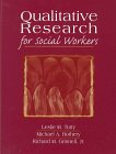 Imagen de archivo de Qualitative Research and the Social Worker a la venta por Better World Books