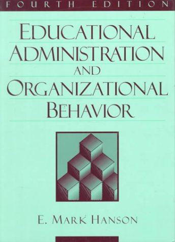 Stock image for Educational Administration and Organizational Behavior (4th Edition) for sale by boyerbooks