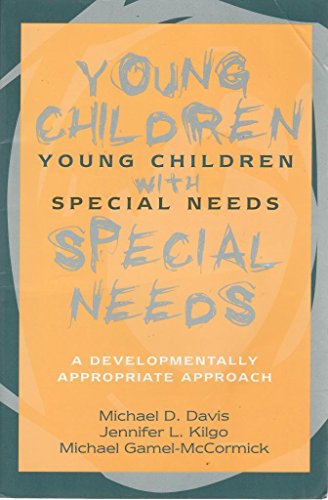 Beispielbild fr Young Children with Special Needs: A Developmentally Appropriate Approach zum Verkauf von Books From California