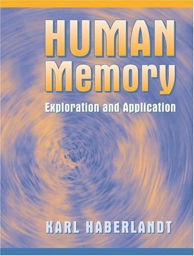 Beispielbild fr Human Memory: Exploration and Application zum Verkauf von Buchpark