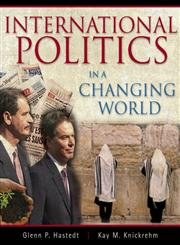 Stock image for International Politics in a Changing World for sale by BookHolders