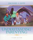 Imagen de archivo de Understanding Parenting a la venta por Better World Books