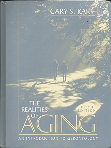 9780205191543: The Realities of Aging:Intro Gerontology: An Introduction to Gerontology