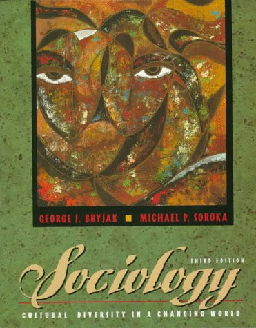 Imagen de archivo de Sociology: Cultural Diversity in a Changing World a la venta por HPB-Red