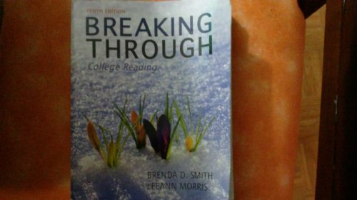 Stock image for Breaking Through : College Reading for sale by Better World Books