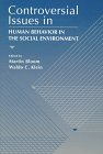 Imagen de archivo de Controversial Issues in Human Behavior in the Social Environment a la venta por Book Booth