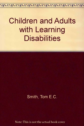 Imagen de archivo de Children and Adults with Learning Disabilities a la venta por ThriftBooks-Atlanta