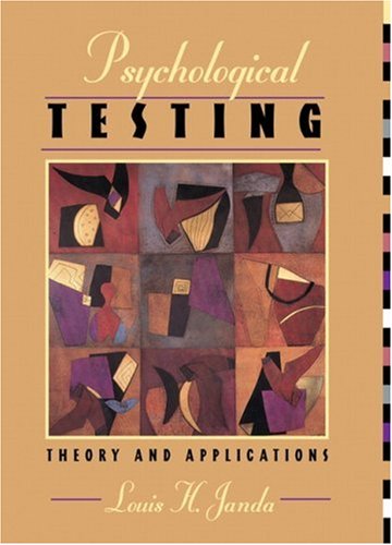 Imagen de archivo de Psychological Testing : Theory and Applications a la venta por Better World Books