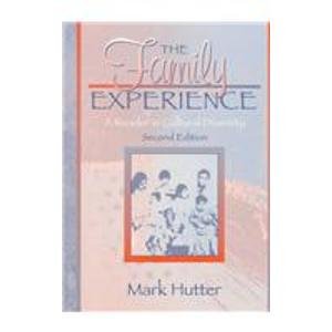Beispielbild fr Family Experience, The: A Reader in Cultural Diversity zum Verkauf von Wonder Book