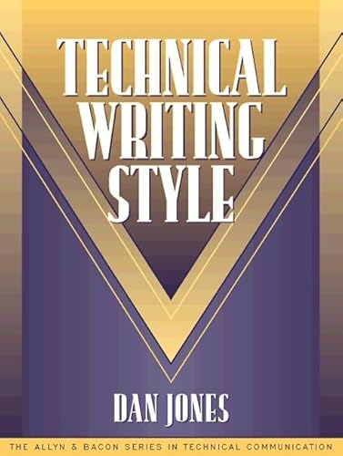 Stock image for Technical Writing Style (Part of the Allyn Bacon Series in Technical Communication) for sale by Bulk Book Warehouse