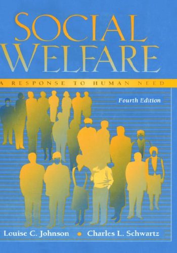 Imagen de archivo de Social Welfare a Response to Human Need a la venta por ThriftBooks-Atlanta