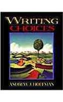 Imagen de archivo de Writing Choices a la venta por Hawking Books