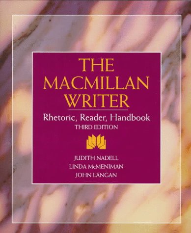 9780205198702: Macmillan Writer, The: Rhetoric, Reader, Handbook