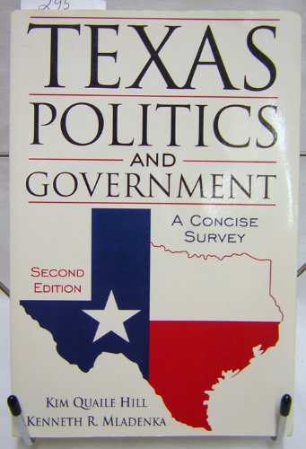 9780205198917: Texas Politics and Government: A Concise Survey (2nd Edition)