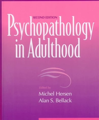 Stock image for Psychopathology in Adulthood (2nd Edition) for sale by Wonder Book