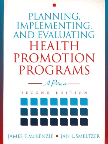 Imagen de archivo de Planning, Implementing and Evaluating Health a la venta por Better World Books