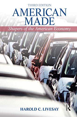 Stock image for American Made: Shaping the American Economy for sale by SecondSale